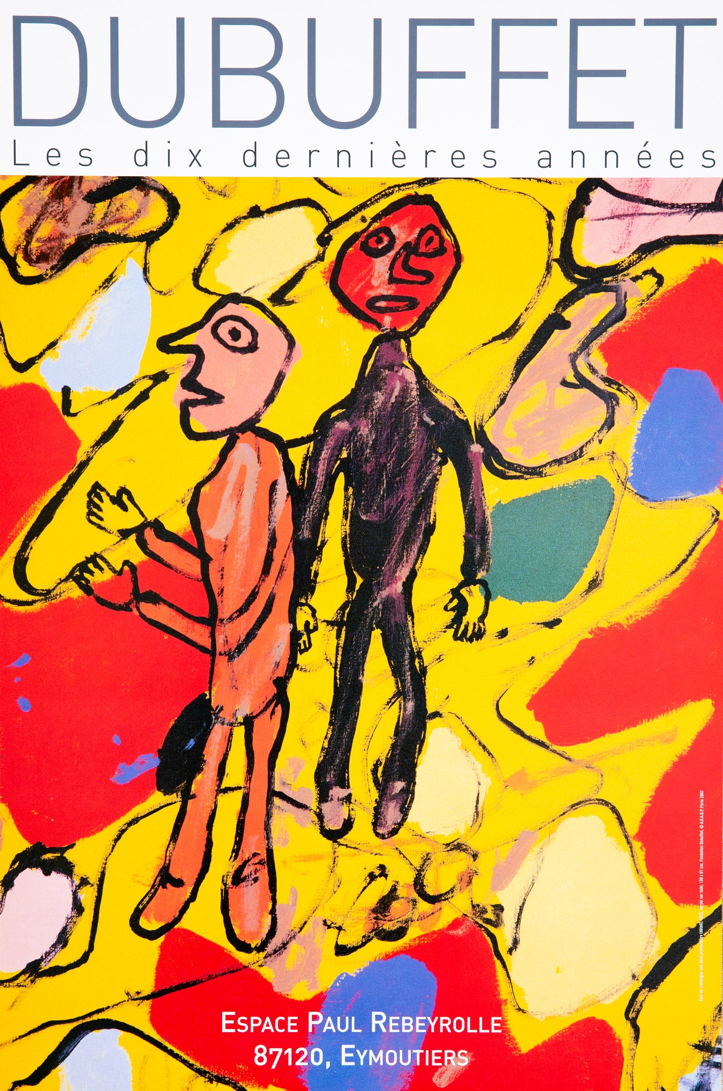 Jean DUBUFFET : Les 10 dernières années - Affiche originale en couleurs