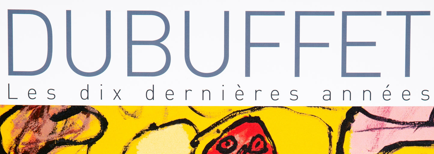 Jean DUBUFFET : Les 10 dernières années - Affiche originale en couleurs
