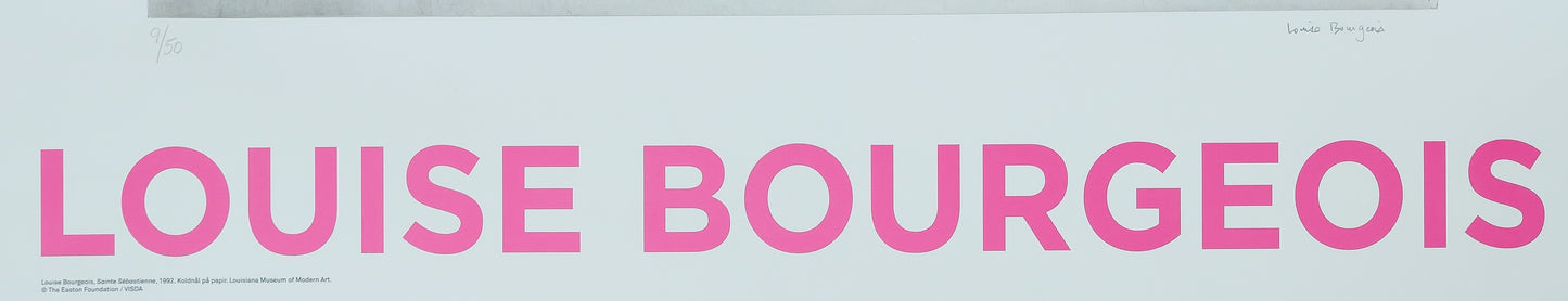 Louise BOURGEOIS : Saint Sebastienne - Affiche originale signée
