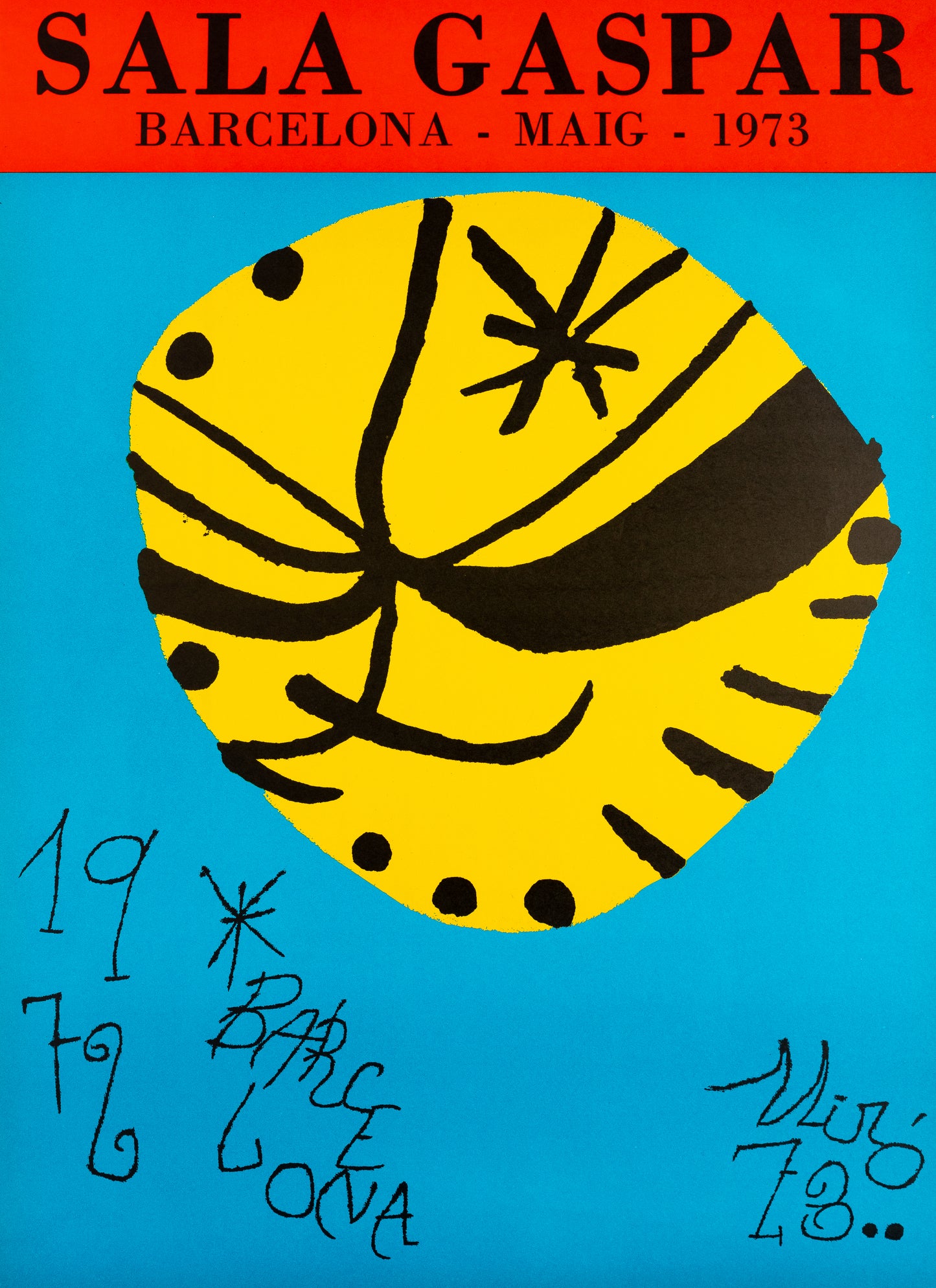 Joan MIRO : Galeria Gaspar 1973 - Affiche en lithographie originale signée