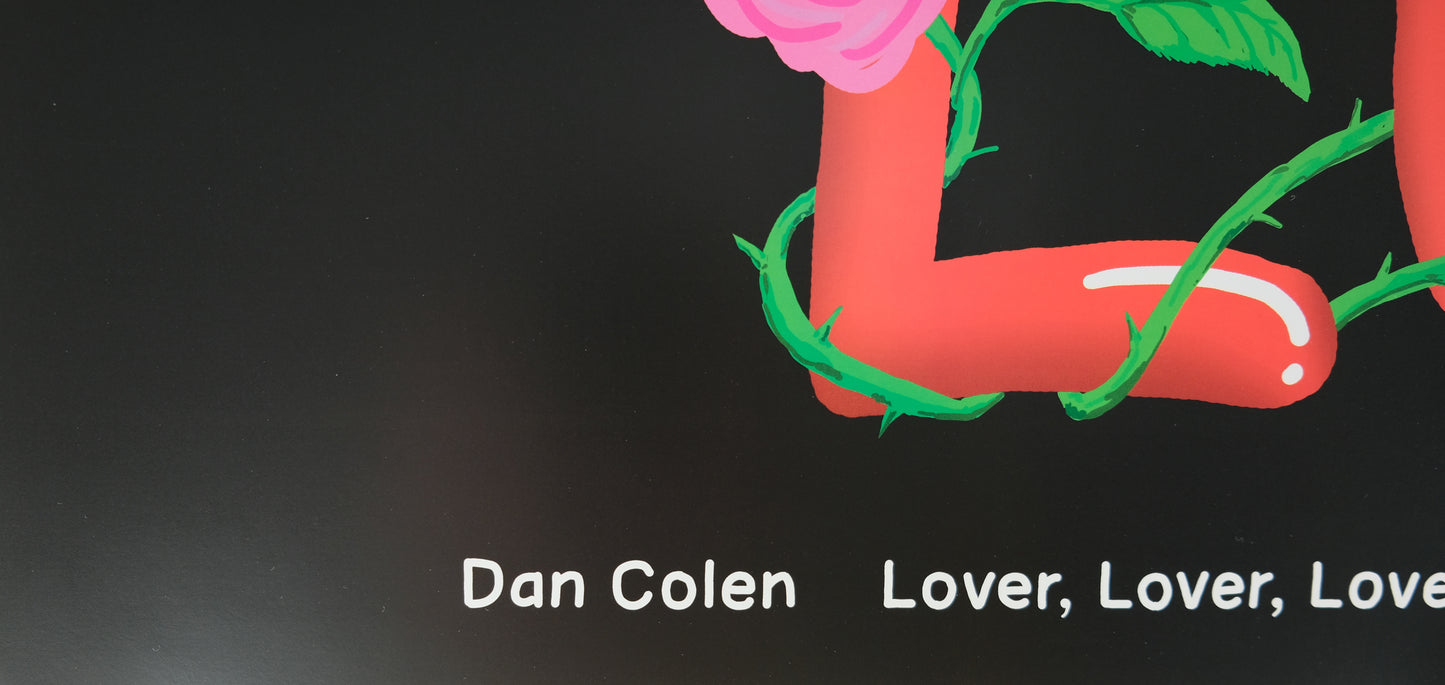 Dan COLEN : Lover, Lover, Lover - Affiche originale