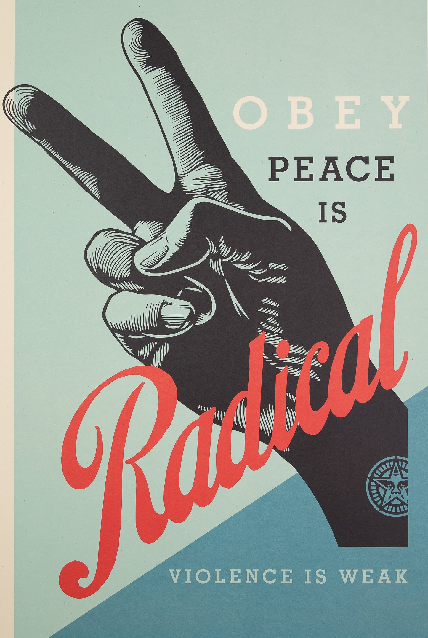 Shepard FAIREY (OBEY) : Radical peace - Lithographie originale signée