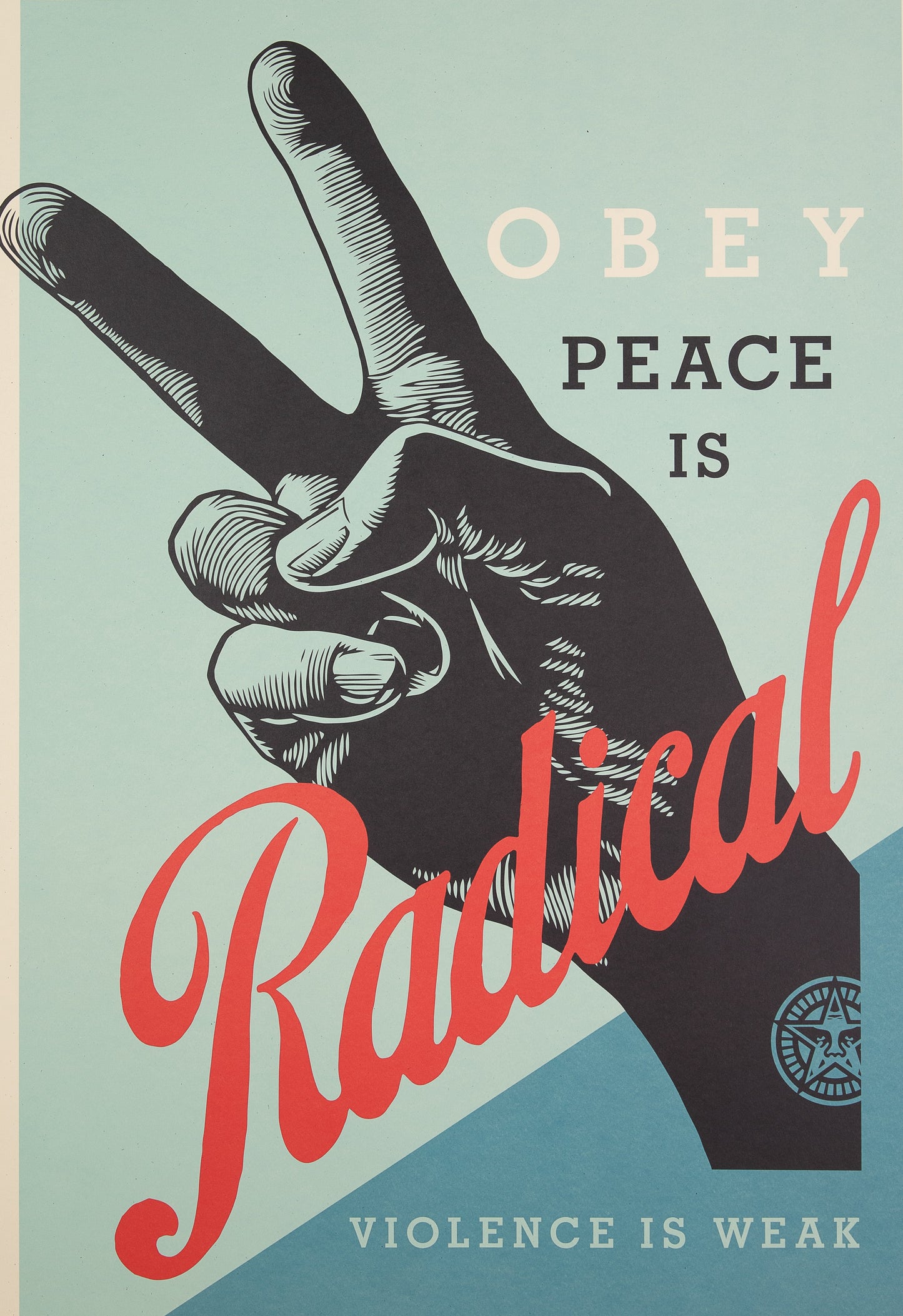 Shepard FAIREY (OBEY) : Radical peace - Lithographie originale signée