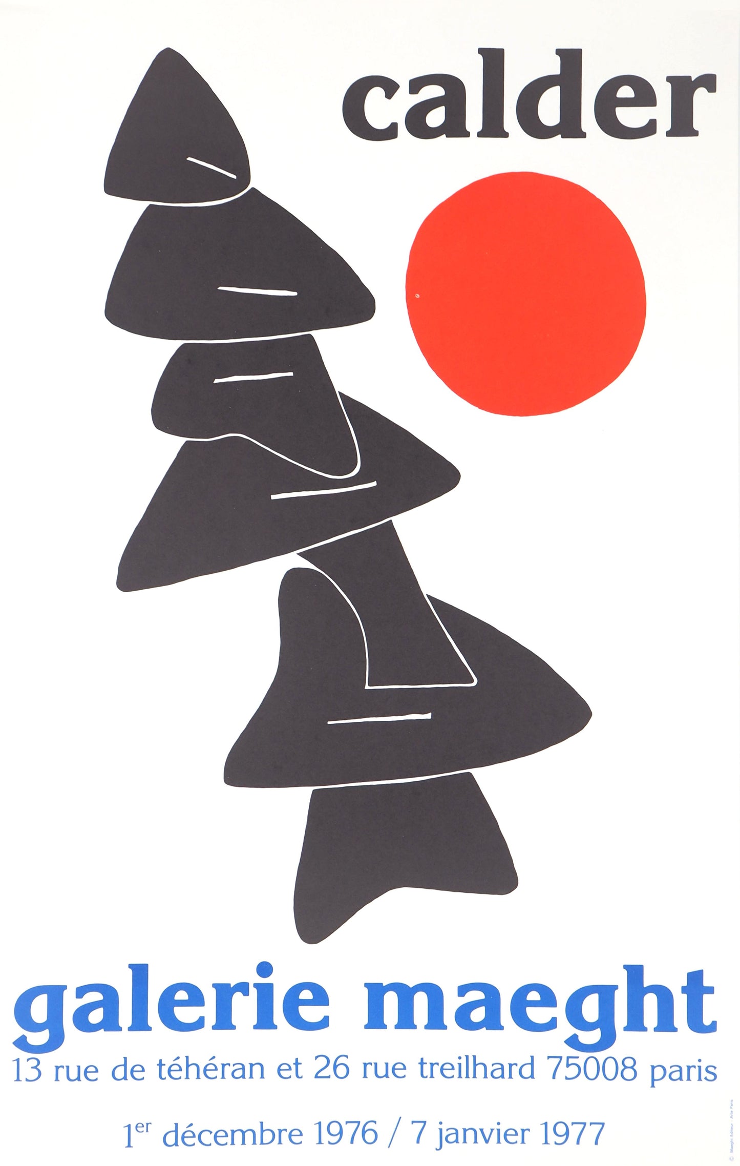 Alexander CALDER : Exposition Maeght, 1976 - Lithographie originale