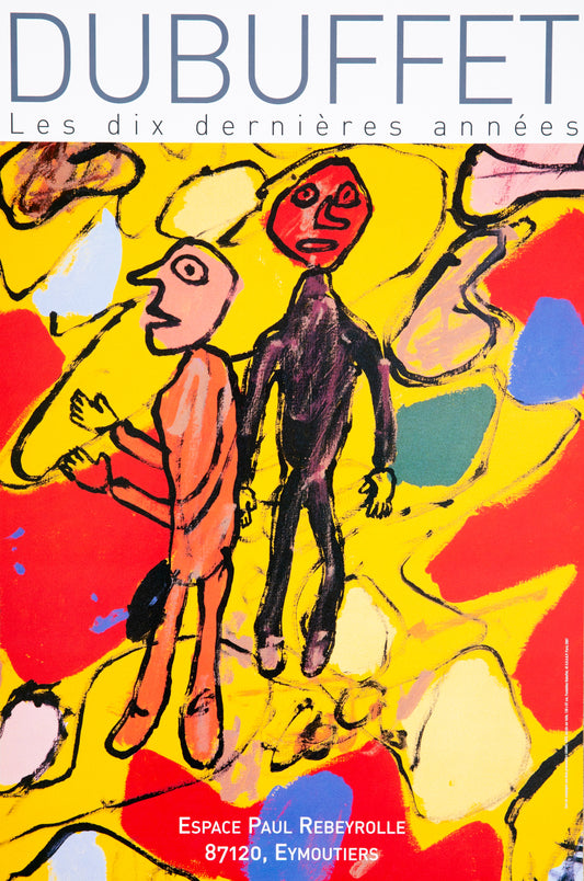 Jean DUBUFFET : Les 10 dernières années - Affiche originale en couleurs