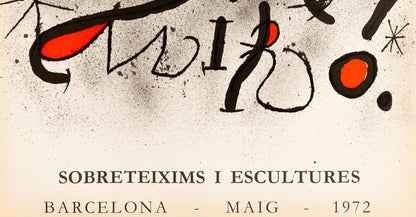 Joan MIRO : Sobreteixims i Escultures - Affiche en lithographie originale signée