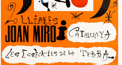 Joan MIRO : Les essències de la Terra - Affiche en lithographie originale signée