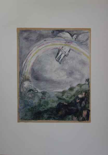Marc CHAGALL : L'arc-en-ciel - entre Dieu et la Terre - Lithographie signée