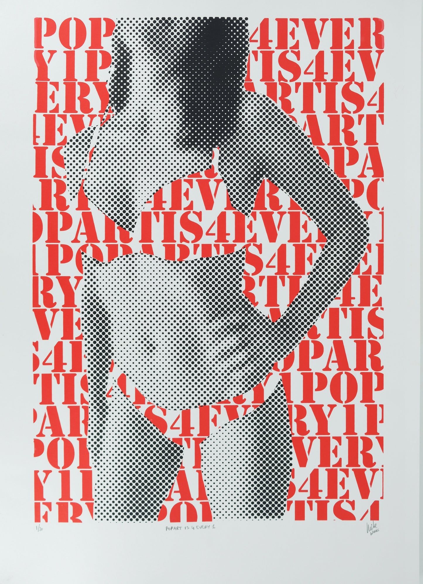 Mike : Pop-art is 4 every 1 - Sérigraphie originale signée