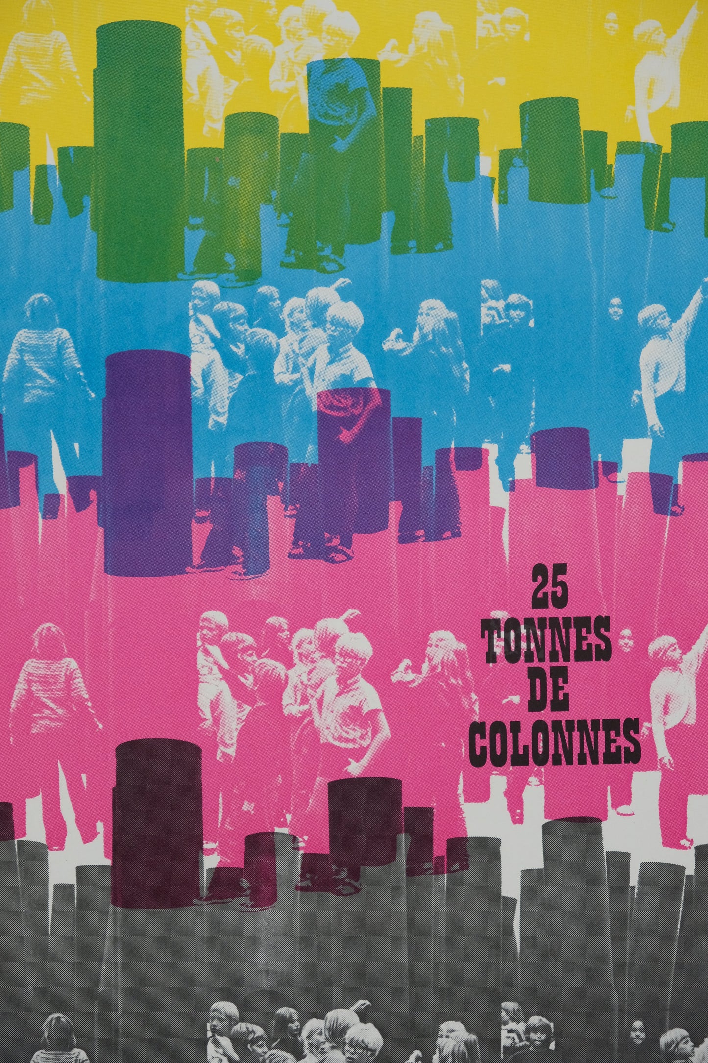 Pol BURY : 25 tonnes de colonnes - Affiche originale en couleurs