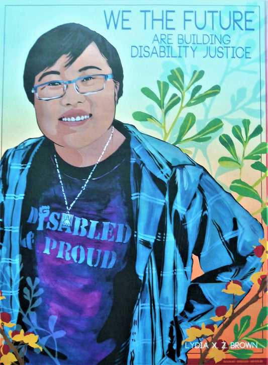 Kate DECICCIO : We the Future are building disability justice - Affiche originale