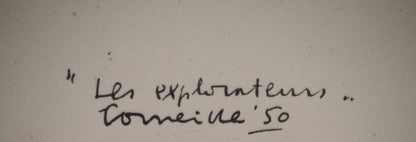 Guillaume CORNEILLE : Les explorateurs - Lithographie signée