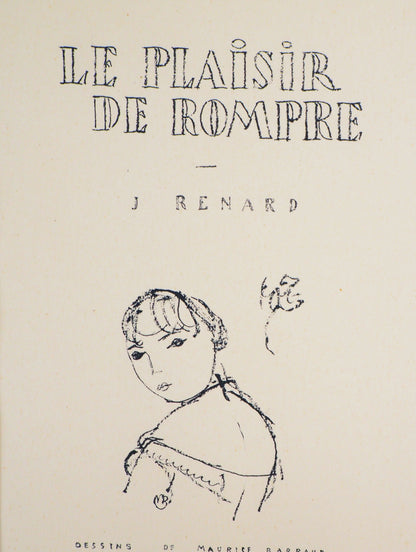 Maurice BARRAUD : Le plaisir de rompre - Lithographie originale signée