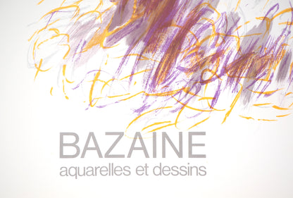 Jean René BAZAINE : Aquarelles et dessins - Lithographie originale