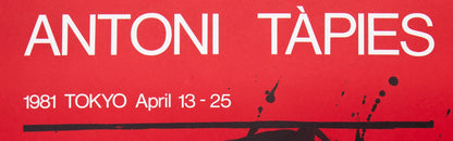 Antoni TAPIES : Tokyo - Affiche originale signée
