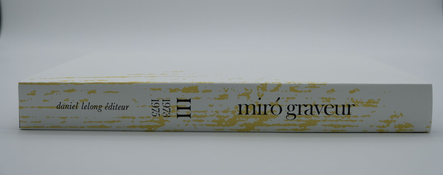 Joan MIRO : Volume III : Miró – Graveur (1973-1975) - 2 bois gravés originaux
