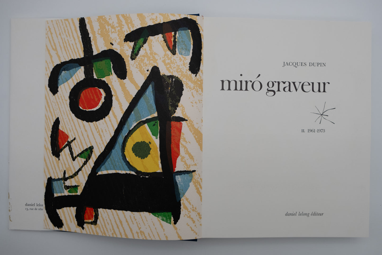 Joan MIRO : Catalogues raisonné Miro Graveur 4 volumes - 8 bois gravés originaux