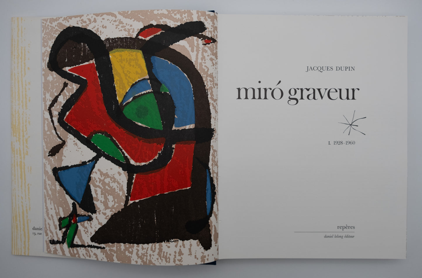 Joan MIRO : Volume I  Miró Graveur (1928-1960) - 2 bois gravés originaux